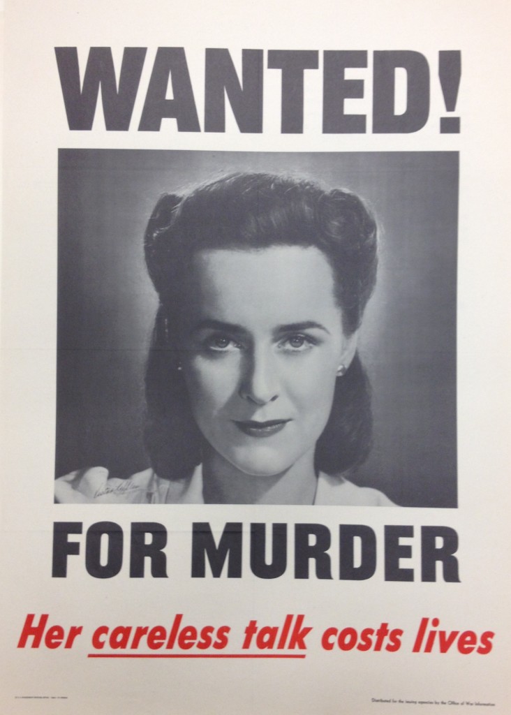 Wanted! For Murder – Her careless talk costs lives, 1944, U.S. Government Printing Office, Poster Collection, MdHS.