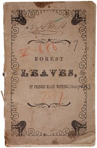 Forest Leaves by Frances Ellen (Watkins) Harper, c. 1849, Rare Books Collection, MdHS. (MP3.H294F)