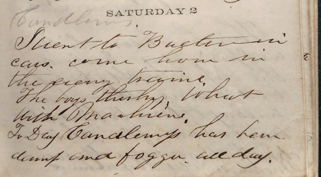 diary entry of Dickinson Gorsuch III, February 2, 1861.] Caption: Baltimore County farmer Dickinson Gorsuch III noted “Candlemas” twice in his diary on February 2, 1861: faintly in pencil at the beginning of the entry and at the end “To Day Candlemafs has been damp and foggu (sic) all day.”