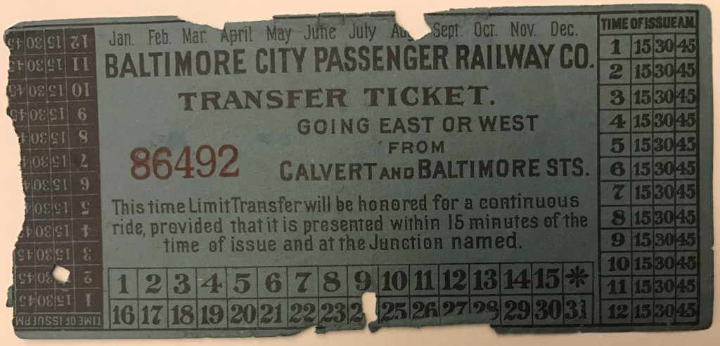 Baltimore City Passenger Railway Co. Transfer Ticket, not dated, Ephemera Collection-Transportation, MdHS (reference photo)