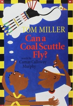 Can a Coal Scuttle Fly?